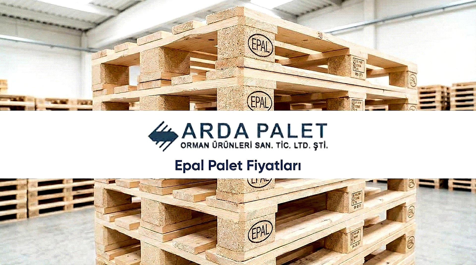 Epal Palet Fiyatları
