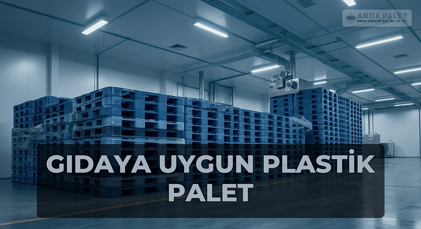 Gıdaya Uygun Plastik Palet
